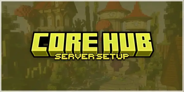 CORE HUB - Easy & Premium Server Setup
