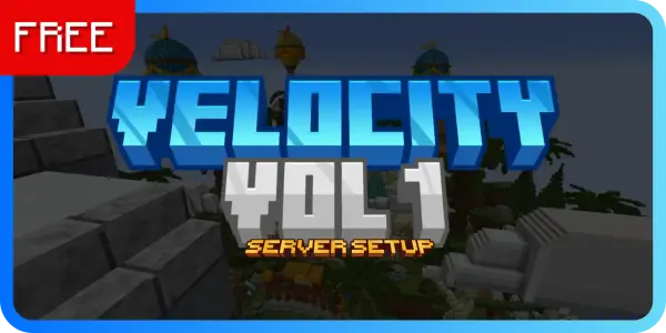 Velocity Vol 1 | Server Setup