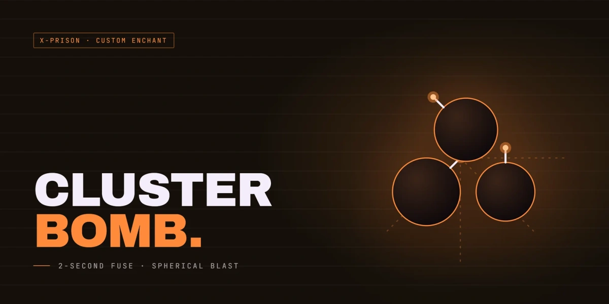 Cluster Bomb - XPrison Addon