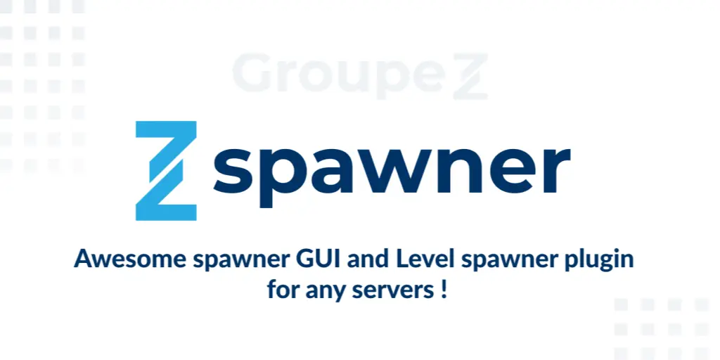 zSpawner