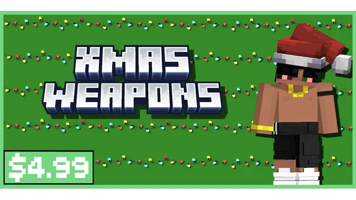 XMAS Weapons