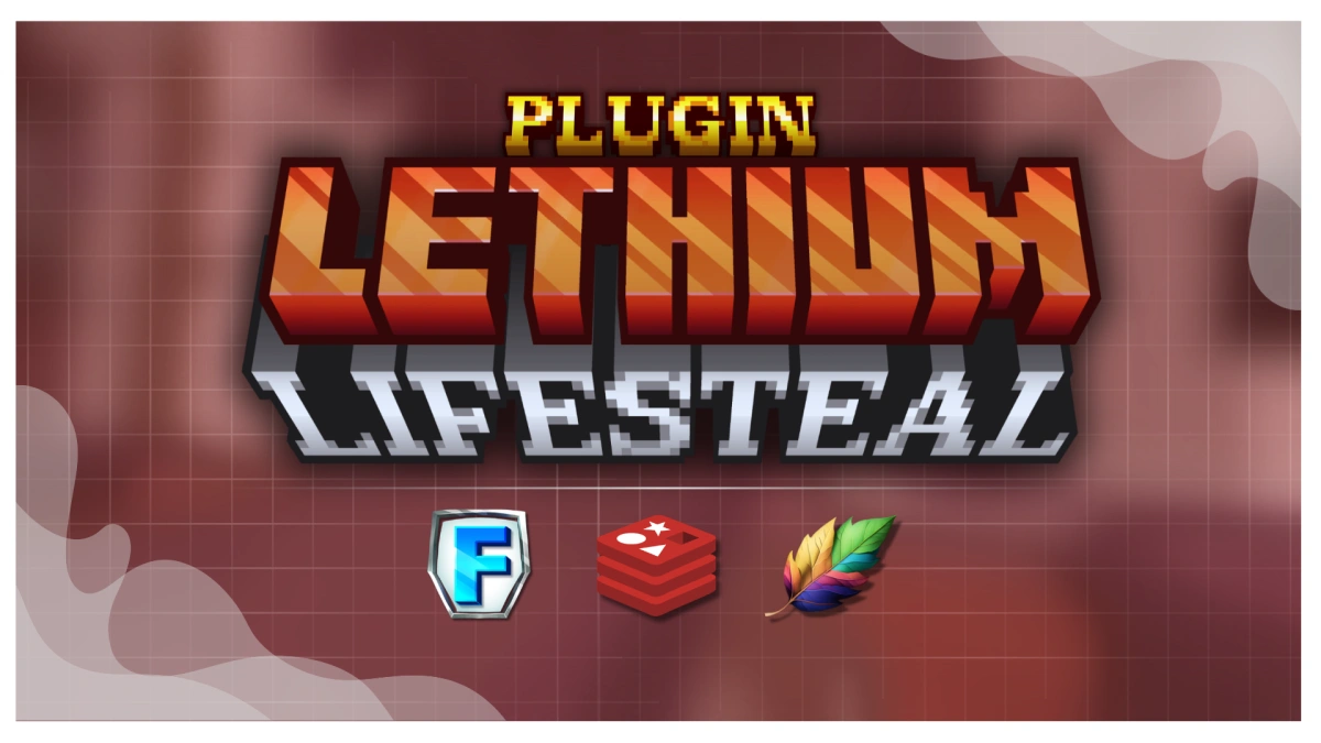 LethiumLifesteal // Folia and Redis