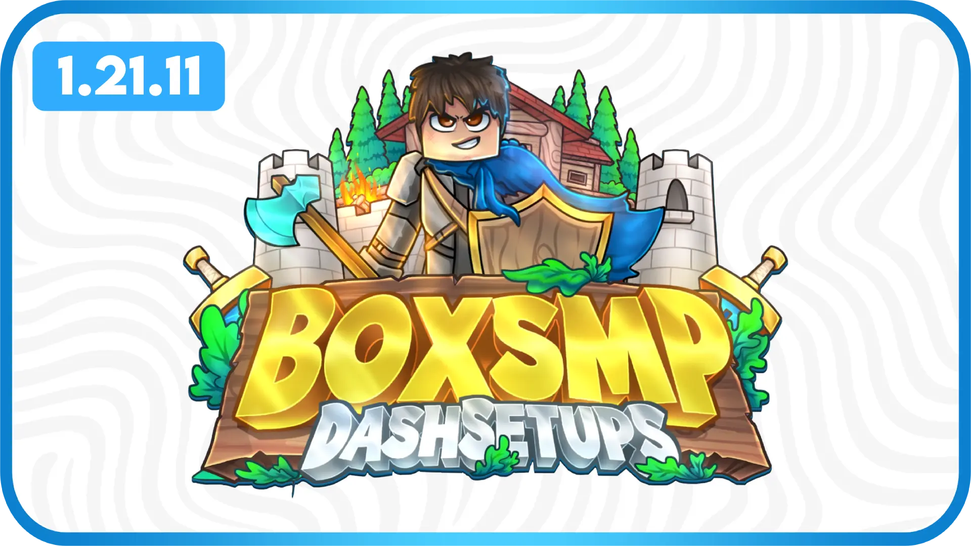 BoxSMP Setup | DashSetups